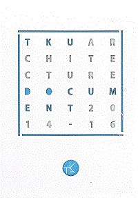 HؿvTKU architecture document. 2014-2016(ql)