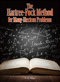 The Hartree-Fock Method for Many-Electron Problems
