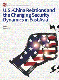 U.S.-China Relations and the Changing Security Dynamics in East Asia(ql)